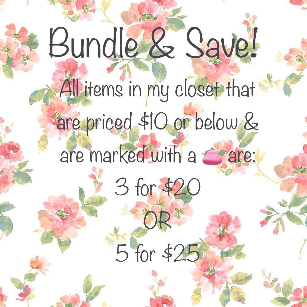 Bundle & Save! 👛 3 for $20 OR 5 for $25